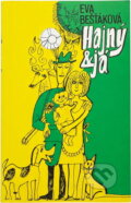 Kniha: Hajný a já (Eva Bešťáková). , 1990 Kniha: Hajný a já (Eva Bešťáková). , 1990