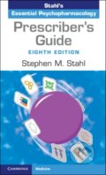 Kniha: Prescriber's Guide (Stephen M. Stahl). Cambridge University Press, 2024 Kniha: Prescriber's Guide (Stephen M. Stahl). Cambridge University Press, 2024
