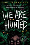 Kniha: We Are Hunted, 2024 Kniha: We Are Hunted, 2024