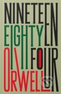 Kniha: Nineteen Eighty-Four, 2024 Kniha: Nineteen Eighty-Four, 2024