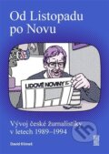 Kniha: Od Listopadu po Novu (David Klimeš). Akropolis, 2024 Kniha: Od Listopadu po Novu (David Klimeš). Akropolis, 2024