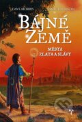 Kniha: Města zlata a slávy (Dave Morris a Jamie Thomson). Mytago, 2024 Kniha: Města zlata a slávy (Dave Morris a Jamie Thomson). Mytago, 2024