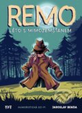 Kniha: Remo: léto s mimozemšťanem (Jaroslav Benda). XYZ, 2024 Kniha: Remo: léto s mimozemšťanem (Jaroslav Benda). XYZ, 2024