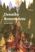 Kniha: Denníky domorodcov (Miroslav Mišák) Kniha: Denníky domorodcov (Miroslav Mišák)