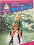 Kniha: Kéž bych byla princeznou (Gisela Heimburg). Ivo Železný, 1993 Kniha: Kéž bych byla princeznou (Gisela Heimburg). Ivo Železný, 1993