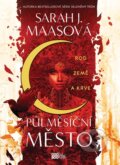 Kniha: Rod země a krve (Sarah J. Maas). CooBoo CZ, 2024 Kniha: Rod země a krve (Sarah J. Maas). CooBoo CZ, 2024