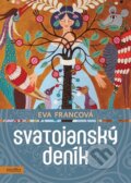 Kniha: Svatojanský deník (Eva Francová). Motto, 2024 Kniha: Svatojanský deník (Eva Francová). Motto, 2024