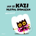 Kniha: Jak si Kazi hledal domeček (Zoya Ledecká). Albatros CZ, 2024 Kniha: Jak si Kazi hledal domeček (Zoya Ledecká). Albatros CZ, 2024