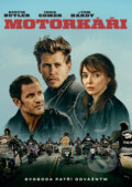 Film: Motorkáři (Jeff Nichols) (DVD). Magicbox, 2024 Film: Motorkáři (Jeff Nichols) (DVD). Magicbox, 2024