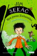 Kniha: Jim Sekáč: Syn pana Zubatého (Rachel Delahaye). Nakladatelství Fragment, 2017 Kniha: Jim Sekáč: Syn pana Zubatého (Rachel Delahaye). Nakladatelství Fragment, 2017