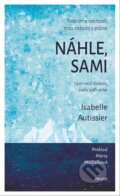 Kniha: Náhle, sami (Isabelle Autissier), 2017 Kniha: Náhle, sami (Isabelle Autissier), 2017