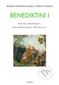 Kniha: Benediktini I. a II. (Martin Mádl). Academia, 2017 Kniha: Benediktini I. a II. (Martin Mádl). Academia, 2017
