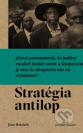 Stratégia antilop - Jean Hatzfeld, Absynt, 2017