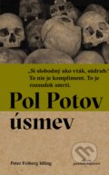 Kniha: Pol Potov úsmev (Peter Fröberg Idling), 2017 Kniha: Pol Potov úsmev (Peter Fröberg Idling), 2017