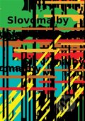 Kniha: Slovomalby (Adam Votruba). Čas, 2017 Kniha: Slovomalby (Adam Votruba). Čas, 2017