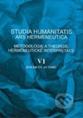 Studia humanitatis ars hermeneutica VI. - kolektiv autorů, Ostravská univerzita, 2016