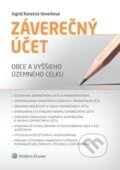 Kniha: Záverečný účet obce a vyššieho územného celku (Ingrid Konečná Veverková). Wolters Kluwer (Iura Edition), 2017 Kniha: Záverečný účet obce a vyššieho územného celku (Ingrid Konečná Veverková). Wolters Kluwer (Iura Edition), 2017