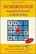 Kniha: Numerologie magických čtverců a devíti hvězd (Milan Walek). Poznání, 2017 Kniha: Numerologie magických čtverců a devíti hvězd (Milan Walek). Poznání, 2017