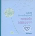 Kniha: Princíp neistoty (Mária Ferenčuhová). Ars Poetica, 2008 Kniha: Princíp neistoty (Mária Ferenčuhová). Ars Poetica, 2008