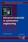 Advanced Materials in Automotive Engineering - Jason Rowe, Woodhead, 2016