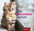 Kniha: Pre milovníkov mačiek, 2017 Kniha: Pre milovníkov mačiek, 2017