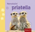 Kniha: Nerozluční priatelia, 2017 Kniha: Nerozluční priatelia, 2017