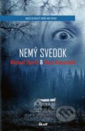 Kniha: Nemý svedok (Hans Rosenfeldt a Michael Hjorth). Ikar, 2017 Kniha: Nemý svedok (Hans Rosenfeldt a Michael Hjorth). Ikar, 2017
