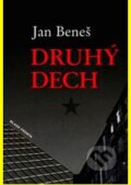 Kniha: Druhý dech (Jan Beneš). Mladá fronta, 2006 Kniha: Druhý dech (Jan Beneš). Mladá fronta, 2006