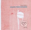 Kniha: Okamih pred dopadom (Derek Rebro). Ars Poetica, 2010 Kniha: Okamih pred dopadom (Derek Rebro). Ars Poetica, 2010