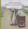 Kniha: Básne z pozostalosti (Anna Snegina). Ars Poetica, 2009 Kniha: Básne z pozostalosti (Anna Snegina). Ars Poetica, 2009