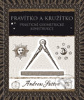 Kniha: Pravítko a kružítko (Andrew Sutton), 2017 Kniha: Pravítko a kružítko (Andrew Sutton), 2017