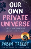 Kniha: Our Own Private Universe (Robin Talley). Harlequin, 2017 Kniha: Our Own Private Universe (Robin Talley). Harlequin, 2017