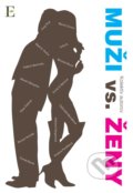 Kniha: Muži vs. Ženy (Autorský kolektiv), 2017 Kniha: Muži vs. Ženy (Autorský kolektiv), 2017