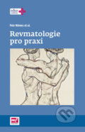 Kniha: Revmatologie pro praxi (Petr Němec). Mladá fronta, 2017 Kniha: Revmatologie pro praxi (Petr Němec). Mladá fronta, 2017