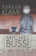 E-kniha: Mama klame (Michel Bussi), 2016 E-kniha: Mama klame (Michel Bussi), 2016