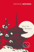 Kniha: After the Banquet (Yukio Mishima). Vintage, 1999 Kniha: After the Banquet (Yukio Mishima). Vintage, 1999