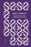 Kniha: Frankenstein (Mary Shelley). Lindeni, 2024 Kniha: Frankenstein (Mary Shelley). Lindeni, 2024
