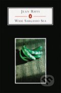 Kniha: Wide Sargasso Sea (Jean Rhys). Penguin Books, 2001 Kniha: Wide Sargasso Sea (Jean Rhys). Penguin Books, 2001