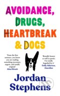 Kniha: Avoidance, Drugs, Heartbreak and Dogs (Jordan Stephens). Canongate Books, 2024 Kniha: Avoidance, Drugs, Heartbreak and Dogs (Jordan Stephens). Canongate Books, 2024