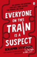 Kniha: Everyone On This Train Is A Suspect (Benjamin Stevenson). Penguin Books, 2024 Kniha: Everyone On This Train Is A Suspect (Benjamin Stevenson). Penguin Books, 2024