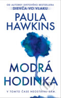 Kniha: Modrá hodinka (Paula Hawkins), 2024 Kniha: Modrá hodinka (Paula Hawkins), 2024
