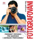 Kniha: Fotografování (Slovart CZ). Slovart CZ, 2024 Kniha: Fotografování (Slovart CZ). Slovart CZ, 2024