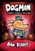 Kniha: Dogman 3: Príbeh dvoch mačiek (Dav Pilkey). Slovart, 2024 Kniha: Dogman 3: Príbeh dvoch mačiek (Dav Pilkey). Slovart, 2024
