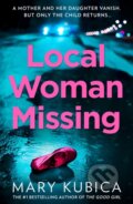 Kniha: Local Woman Missing (Mary Kubica). HQ, 2021 Kniha: Local Woman Missing (Mary Kubica). HQ, 2021