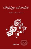 Kniha: Dopisy od srdce (Adéla Matoušková). Sonet, 2024 Kniha: Dopisy od srdce (Adéla Matoušková). Sonet, 2024