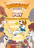 Kniha: Komiksová akadémia: Psy (Andy Hirsch). Slovart, 2025 Kniha: Komiksová akadémia: Psy (Andy Hirsch). Slovart, 2025
