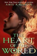 Kniha: The Heart of the World (Amie Kaufman). Oneworld Publications, 2024 Kniha: The Heart of the World (Amie Kaufman). Oneworld Publications, 2024