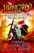 Kniha: Turnaj na Gorlanu (John Flanagan), 2016 Kniha: Turnaj na Gorlanu (John Flanagan), 2016