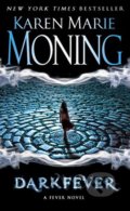 Kniha: Darkfever (Karen Marie Moning). Bantam Press, 2007 Kniha: Darkfever (Karen Marie Moning). Bantam Press, 2007