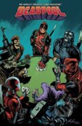 Kniha: Deadpool: World's Greatest (Volume 5) (Gerry Duggan). Marvel, 2017 Kniha: Deadpool: World's Greatest (Volume 5) (Gerry Duggan). Marvel, 2017